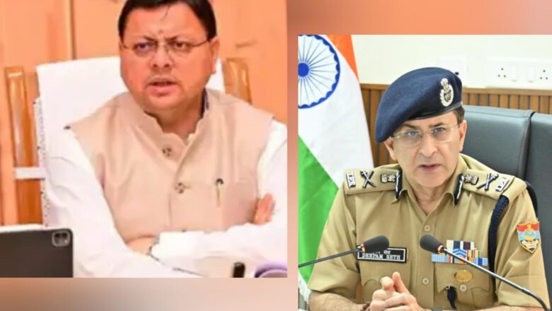 सीएम पुष्कर सिंह धामी के निर्देश पर डीजीपी का सख्त आदेश—देहरादून में रोज होगी लॉ एंड ऑर्डर की मॉनिटरिंग
